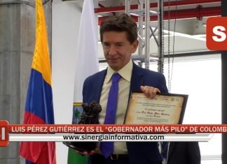 LUIS PÉREZ ES EL GOBERNADOR MÁS PILO DE COLOMBIA