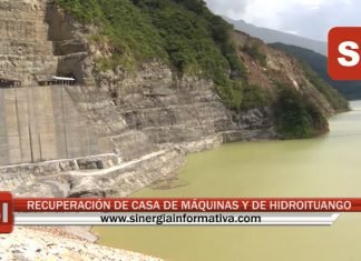 RECUPERACIÓN DE CASA DE MÁQUINAS Y DE HIDROITUANGO