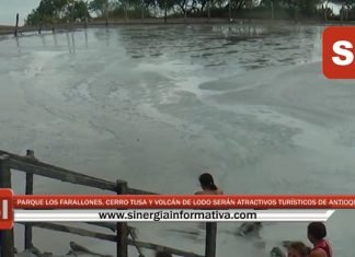 PARQUE LOS FARALLONES, CERRO TUSA Y VOLCÁN DE LODO SERÁN ATRACTIVOS TURÍSTICOS DE ANTIOQUIA