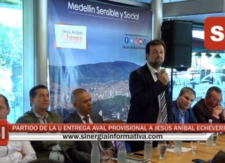PARTIDO DE LA U ENTREGA AVAL PROVISIONAL A JESÚS ANÍBAL ECHEVERRI
