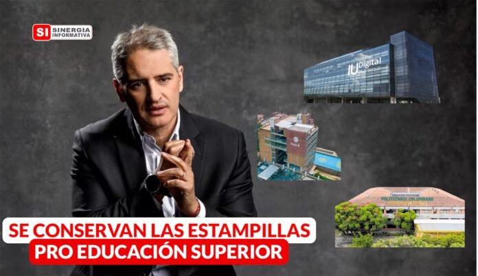 Andrés Julián Rendón. Estampillas Pro Educación Superior - Sinergia Informativa Octubre 2025