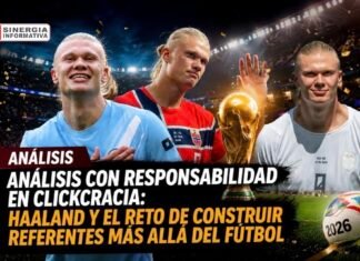 Análisis con responsabilidad en ClickCracia: Haaland y el reto de construir referentes más allá del fútbol