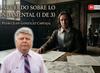 El Acuerdo sobre lo Fundamental (1 de 3)