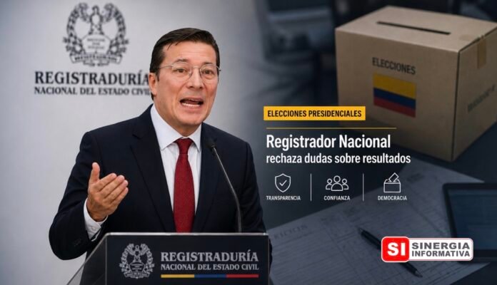 Hernán Penagos. Registrador nacional rechaza dudas sobre fraude electoral - Sinergia Informativa Agosto 2026