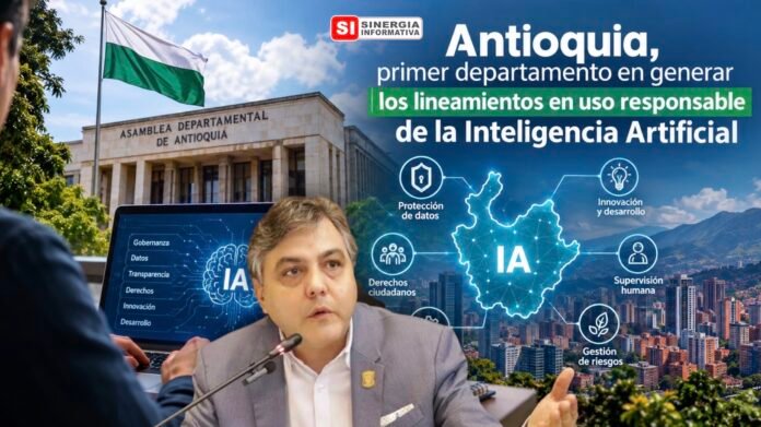 Jorge Correa Betancur. Antioquia es el primer departamento en generar los lineamientos en uso responsable de la Inteligencia Artificial - Sinergia Informativa Octubre 2026 (ChatGPT)